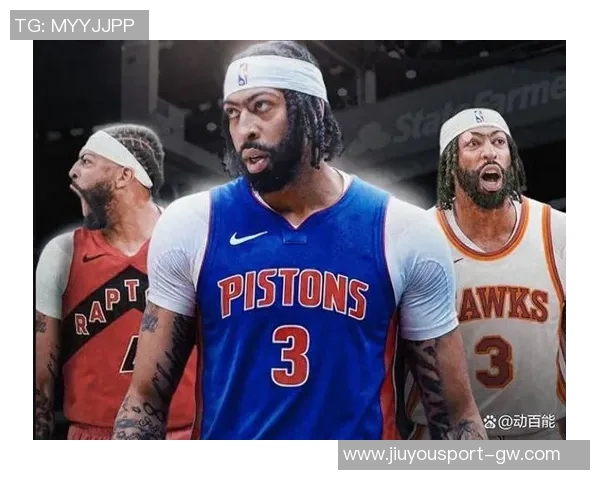 勇士猛龙老鹰三队争抢安东尼戴维斯交易意向引发关注 勇士猛龙老鹰三队争抢安东尼戴维斯交易意向引发关注